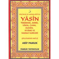 Okunuş ve Manalarıyla Yasin Tebareke,Amme, Vakıa, Cuma, Duhan, Kıyame ve Namaz Sureleri (Cep Boy)