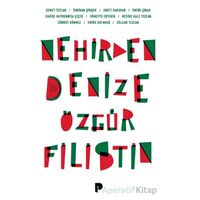 Nehirden Denize Özgür Filistin - Kolektif - Pınar Yayınları