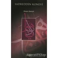 Sadreddin Konevi - Ekrem Demirli - İsam Yayınları