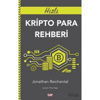Hızlı Kripto Para Rehberi - Jonathan Reichental - Say Yayınları