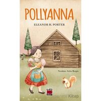 Pollyanna - Eleanor H. Porter - Elips Kitap
