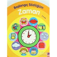 Başlangıç Sözlüğüm - Zaman 2 - 5 Yaş - Net Çocuk Yayınları