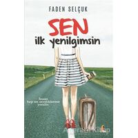 Sen İlk Yenilgimsin - Faden Selçuk - Akis Kitap