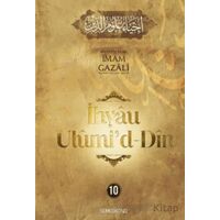 İhyaü Ulumid Din 10. Cilt - İmam Gazali - Semerkand Yayınları