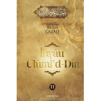 İhyaü Ulumid Din 11. Ciit - İmam Gazali - Semerkand Yayınları