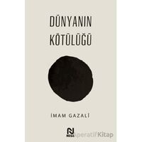 Dünyanın Kötülüğü - İmam Gazali - Nesil Yayınları