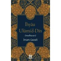 İhyau Ulumid-Din - İmam Gazali - Nesil Yayınları