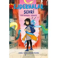 Ejderhalar Şehri 1 - Fırtınanın Uyanışı - Jaimal Yogis - Domingo Yayınevi