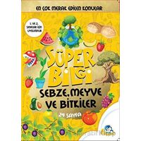 Süper Bilgi - Sebze, Meyve ve Bitkiler - Minik Flipper