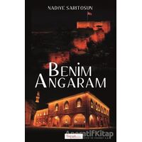 Benim Angaram - Nadiye Sarıtosun - Togan Yayıncılık