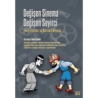 Değişen Sinema Değişen Seyirci - Kolektif - Nota Bene Yayınları