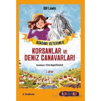 Adadaki Veteriner: Korsanlar ve Deniz Canavarları - Gill Lewis - Tudem Yayınları