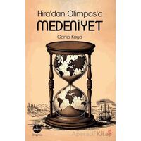 Hiradan Olimposa Medeniyet - Canip Kaya - Okur Kitaplığı