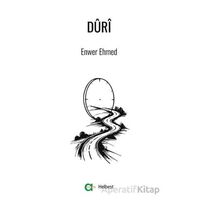 Dûrî - Enwer Ehmed - Aram Yayınları