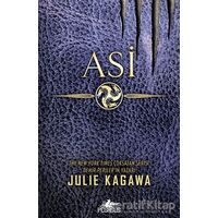 Asi - Julie Kagawa - Pegasus Yayınları