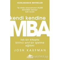 Kendi Kendine MBA - Josh Kaufman - Pegasus Yayınları