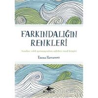 Farkındalığın Renkleri - Emma Farrarons - Pegasus Yayınları