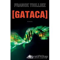 Gataca - Franck Thilliez - Pegasus Yayınları