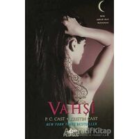 Vahşi - Gece Evi Serisi 4. Kitap - P. C. Cast - Pegasus Yayınları