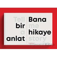 Bana Bir Hikaye Anlat - Rıza Erdeğirmenci - Espas Kuram Sanat Yayınları