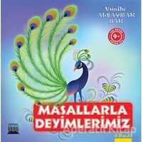 Masallarla Deyimlerimiz - Vesile Albayrak Sak - Anatolia Kitap