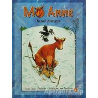 Mö Anne - Jujja Wieslander - Pegasus Çocuk Yayınları