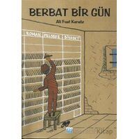 Berbat Bir Gün - Ali Fuat Karaöz - Su Yayınevi