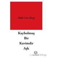 Kaybolmuş Bir Kavimdir Aşk - Hadi Can Aksoy - Arya Yayıncılık