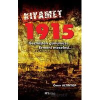 Kıyamet 1915 - Ömer Altıntop - My Kitap Yayıncılık