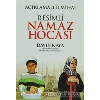 Resimli Namaz Hocası Açıklamalı İlmihal - Davut Kaya - Fetih Yayınları