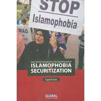 İslamophobia Securitization - Eşref Ertürk - Global