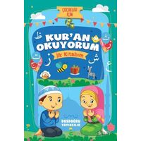 Kur’an Okuyorum (İlk Kitabım) - Özlem Bağcı - Dosdoğru Yayıncılık