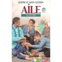 Kur’an ve Hadis Işığında Aile - Ali Alimi - Tesnim Yayınları