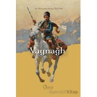 Vaynağh - Harunhan Remzi Öztürk - Omca Yayınları