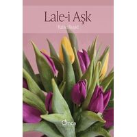 Lale-i Aşk - Rabie Ruşid - Omca Yayınları
