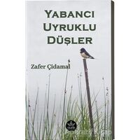 Yabancı Uyruklu Düşler - Zafer Çidamal - Elpis Yayınları - Özel Ürünler