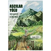 Aşçılar Yolu - Tanju Tatlı - Phoenix Yayınevi
