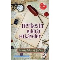 Herkesin Bildiği Hikayeler - Ahmet Murat Bülbül - Az Kitap
