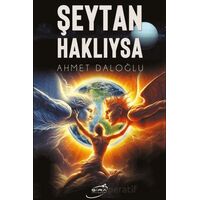 Şeytan Haklıysa - Ahmet Daloğlu - Şira Yayınları
