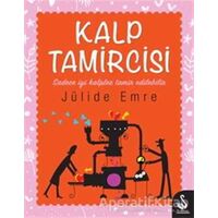 Kalp Tamircisi - Jülide Emre - Siyah Kuğu Yayınları