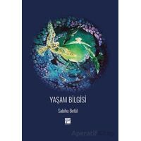 Yaşam Bilgisi - Sabiha Betül - Gazi Kitabevi