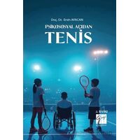 Psikososyal Açıdan Tenis - Ersin Afacan - Gazi Kitabevi