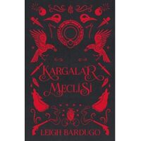 Kargalar Meclisi - Leigh Bardugo - Martı Yayınları