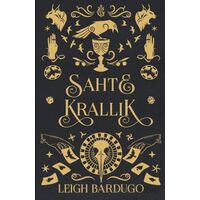 Sahte Krallık - Leigh Bardugo - Martı Yayınları