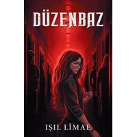 Düzenbaz - 7 Tutsak 1 Ölü - Işıl Limae - Martı Yayınları