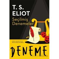 Seçilmiş Denemeler - T. S. Eliot - Everest Yayınları
