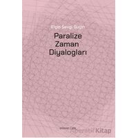 Paralize Zaman Diyalogları - Kollektif - Everest Yayınları