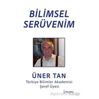 Bilimsel Serüvenim - Üner Tan - İkinci Adam Yayınları
