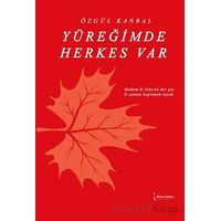 Yüreğimde Herkes Var - Özgül Kanbal - İkinci Adam Yayınları