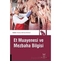 Et Muayenesi ve Mezbaha Bilgisi - Kolektif - Akademisyen Kitabevi